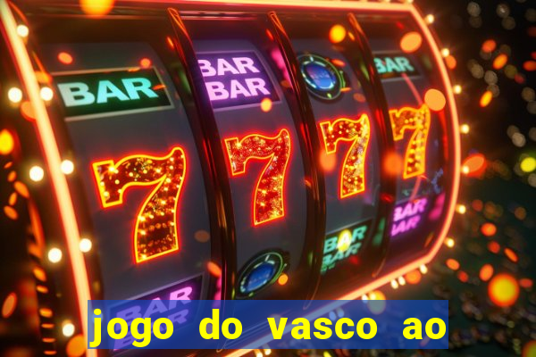 jogo do vasco ao vivo em hd